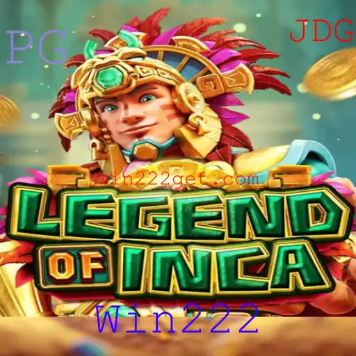 Conheça o Universo de LegendofInca: Um Guia Completo com a Palavra-Chave Win222